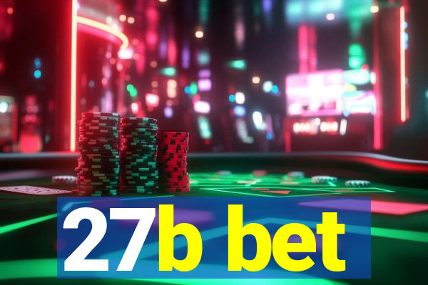 27b bet